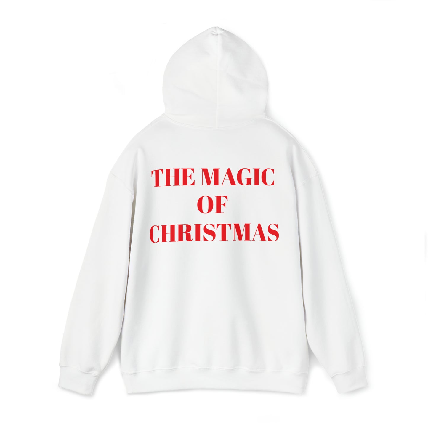 "The Magic of Christmas" Hooded Sweatshirt