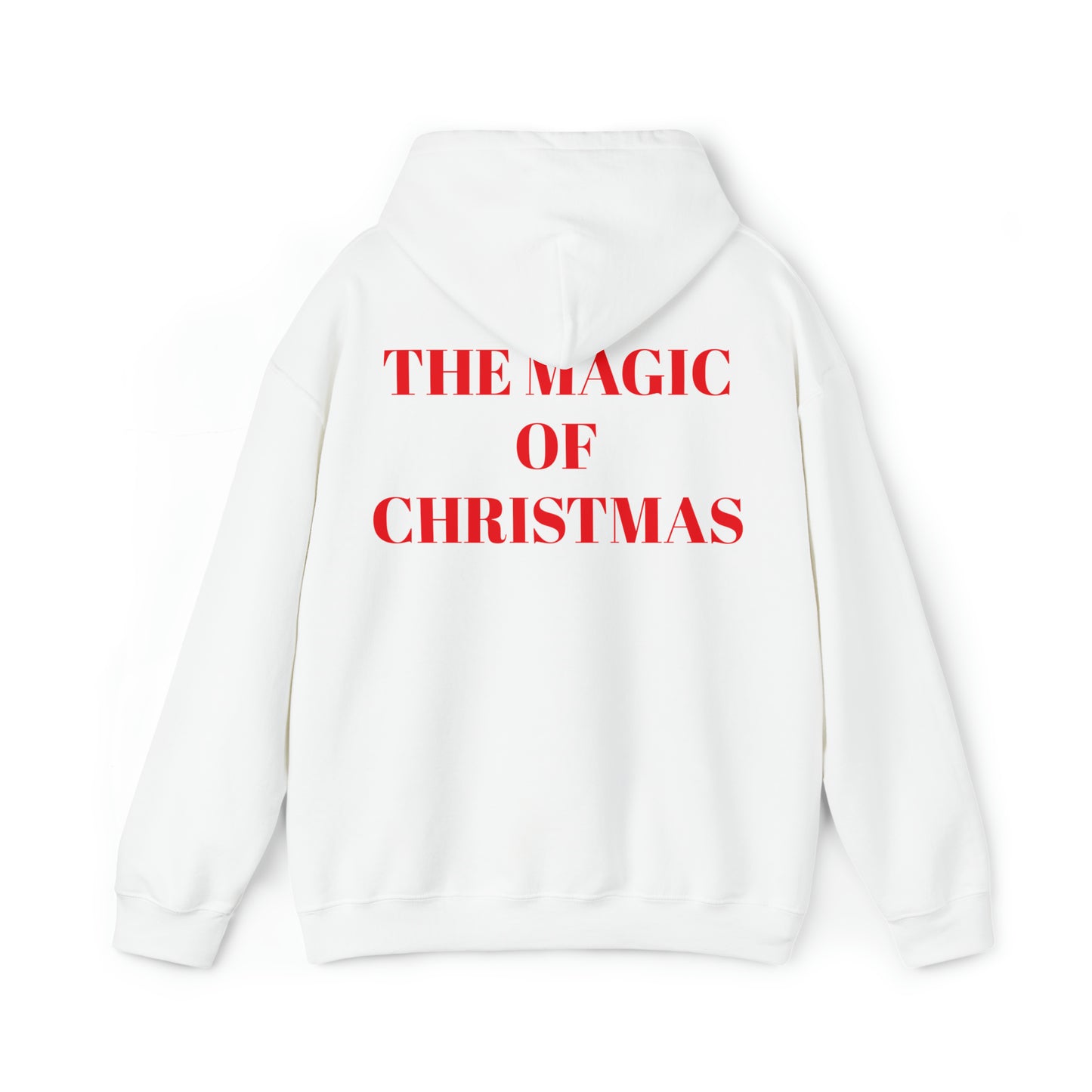 "The Magic of Christmas" Hooded Sweatshirt